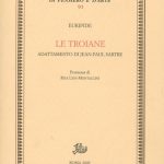 Le troiane. Adattamento di Jean-Paul Sartre