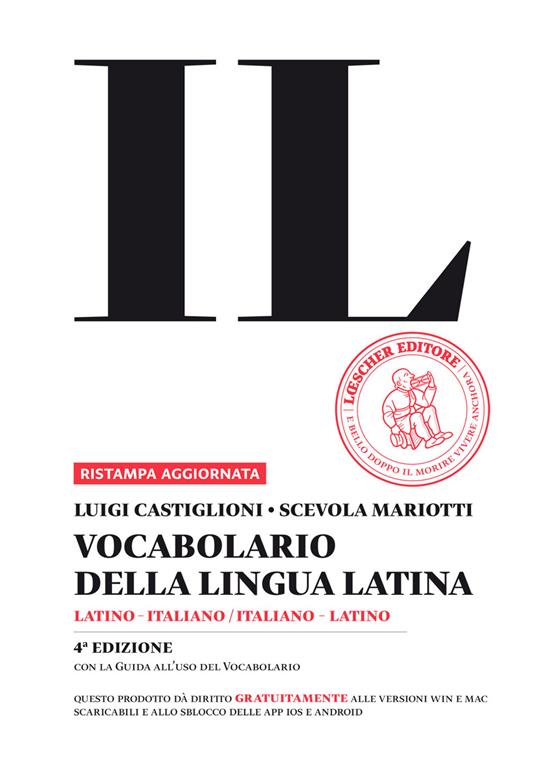 Il vocabolario della lingua latina. Latino-italiano, italiano-latino – Guida all’uso (Rilegato) con DVD