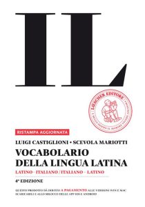 Il vocabolario della lingua latina. Latino-italiano, italiano-latino (Brossura)
